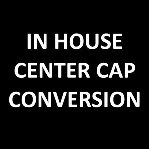 Floating center cap conversion in house service
